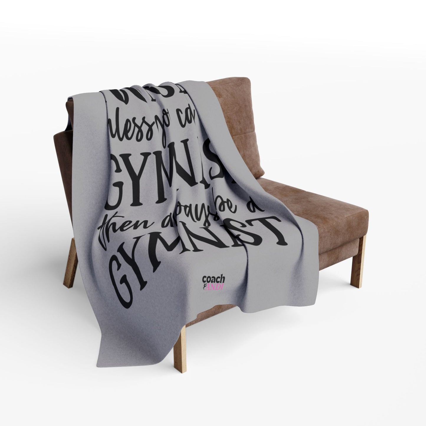 Always Be A Gymnast-Grey (Arctic Fleece Blanket)