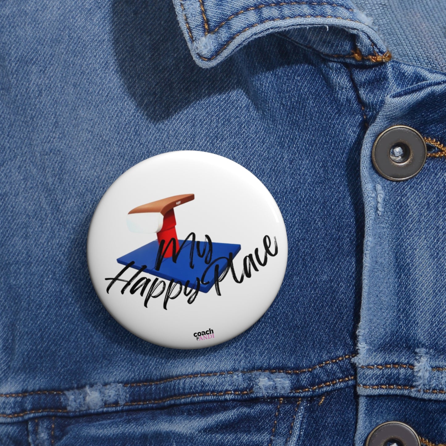 My Happy Place-Vault (Pin Buttons)