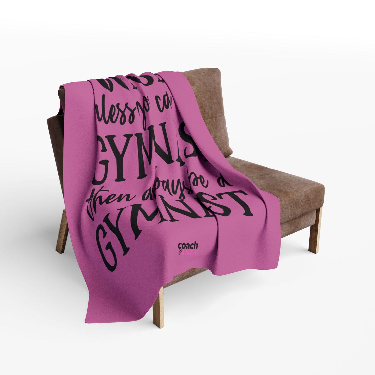 Always Be A Gymnast-Pink (Arctic Fleece Blanket)