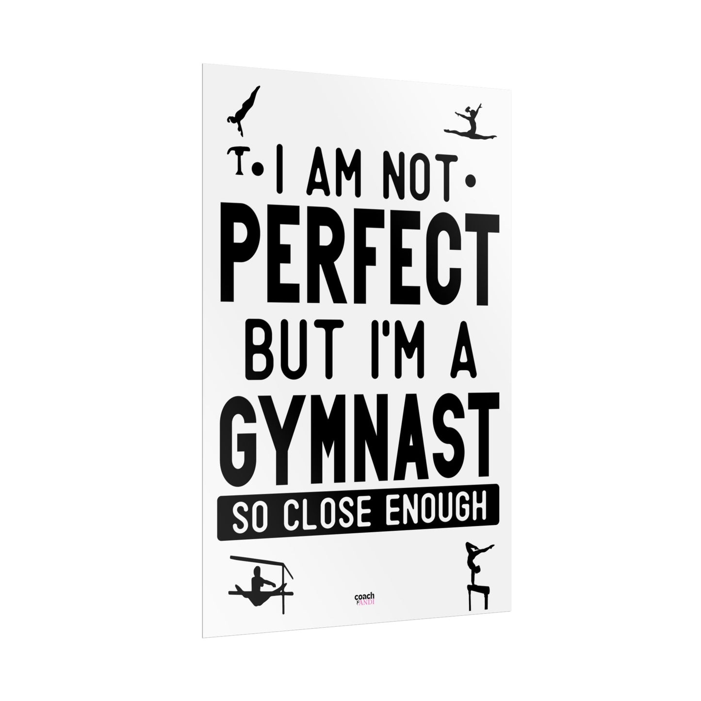 Almost Perfect (Rolled Posters)