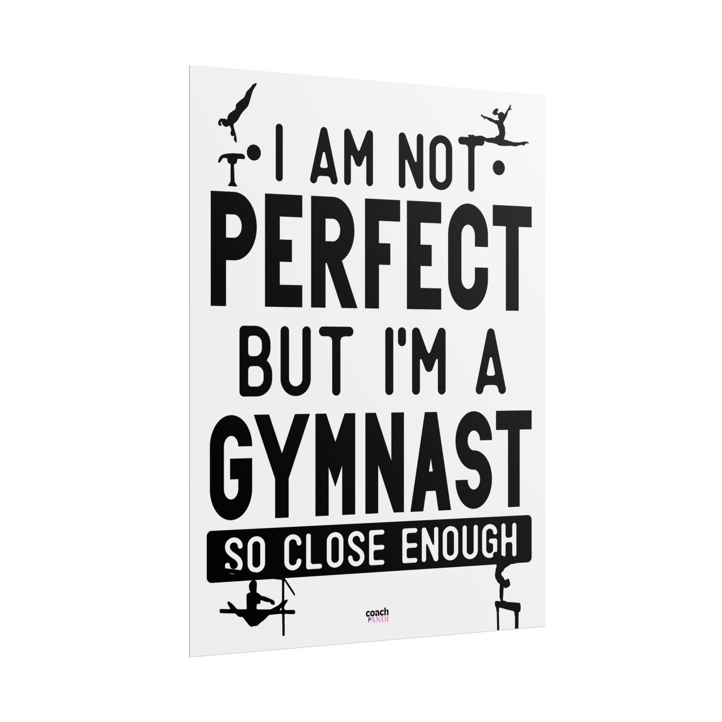 Almost Perfect (Rolled Posters)