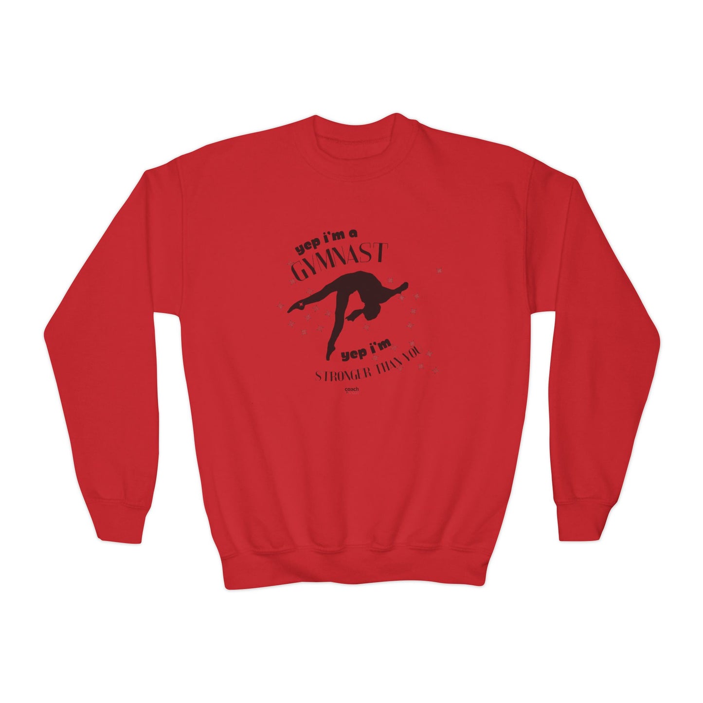Yep, I'm Stronger Than You (Youth Crewneck Sweatshirt)