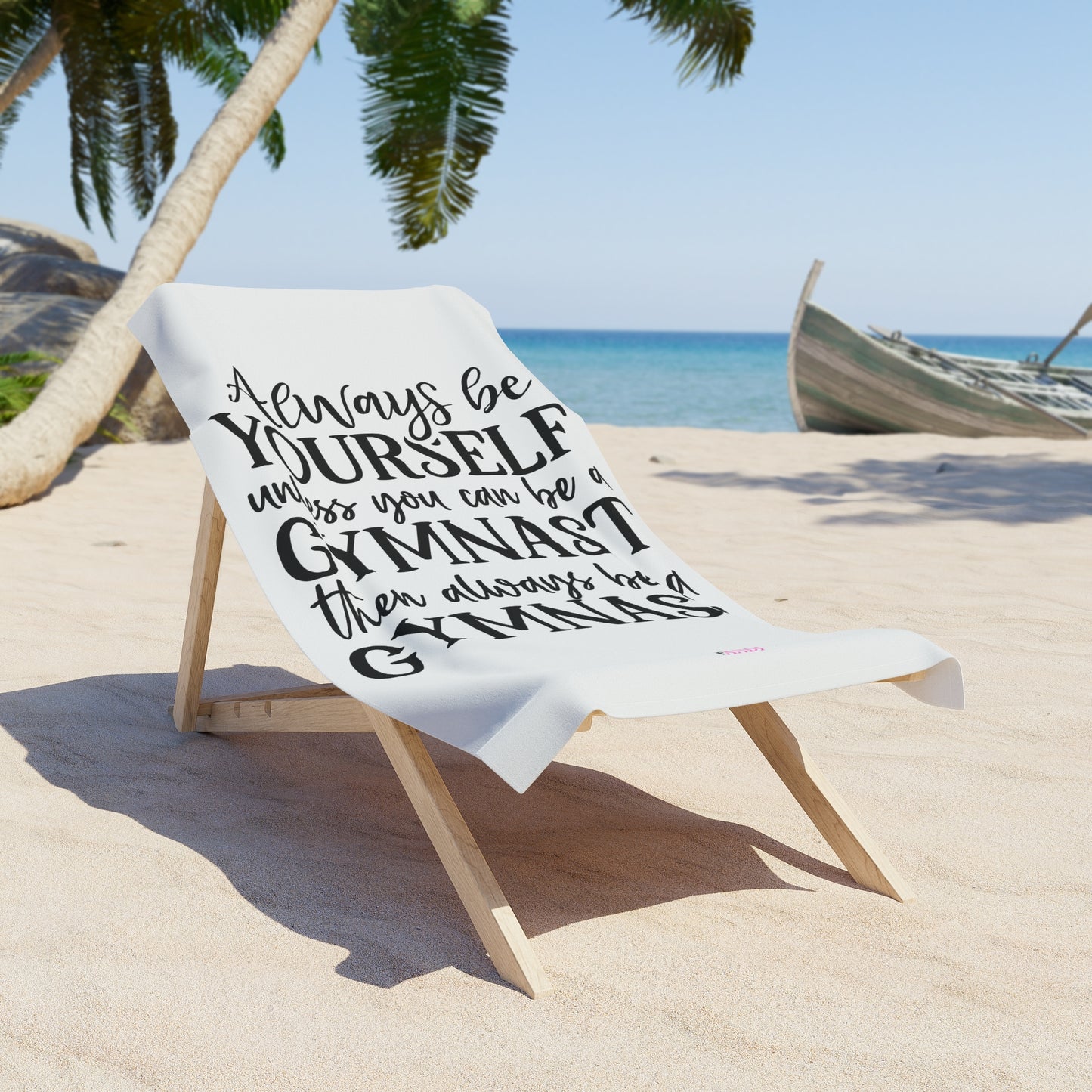 Always Be A Gymnast-White (Beach Towel)