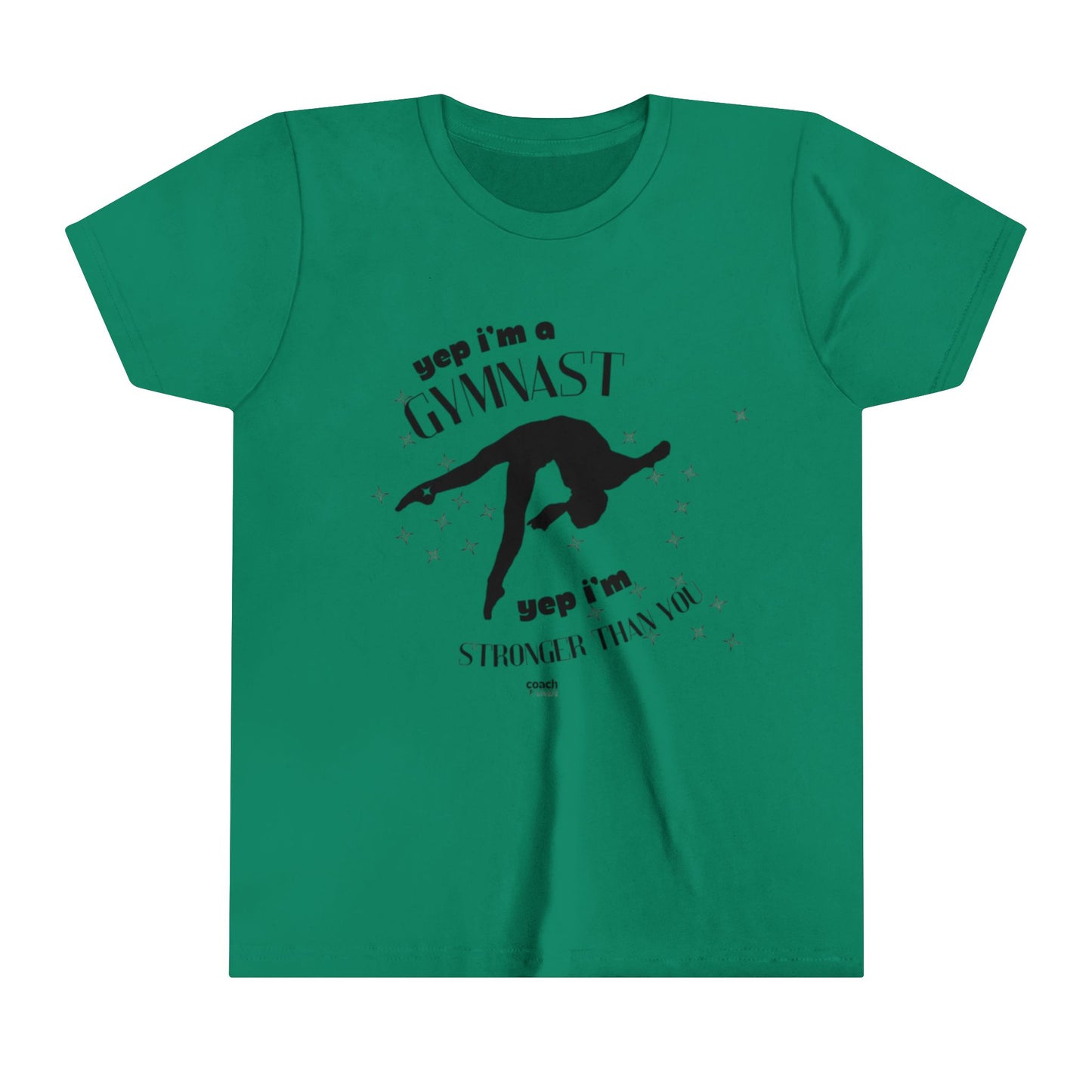 Yep, I'm Stronger Than You (Youth Short Sleeve Tee)