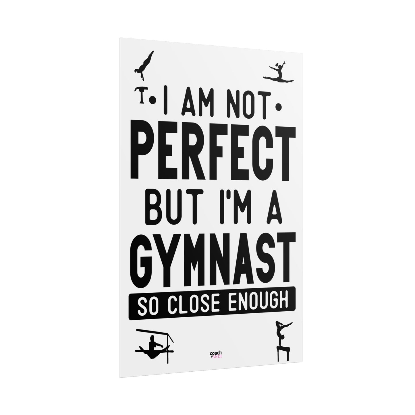 Almost Perfect (Rolled Posters)