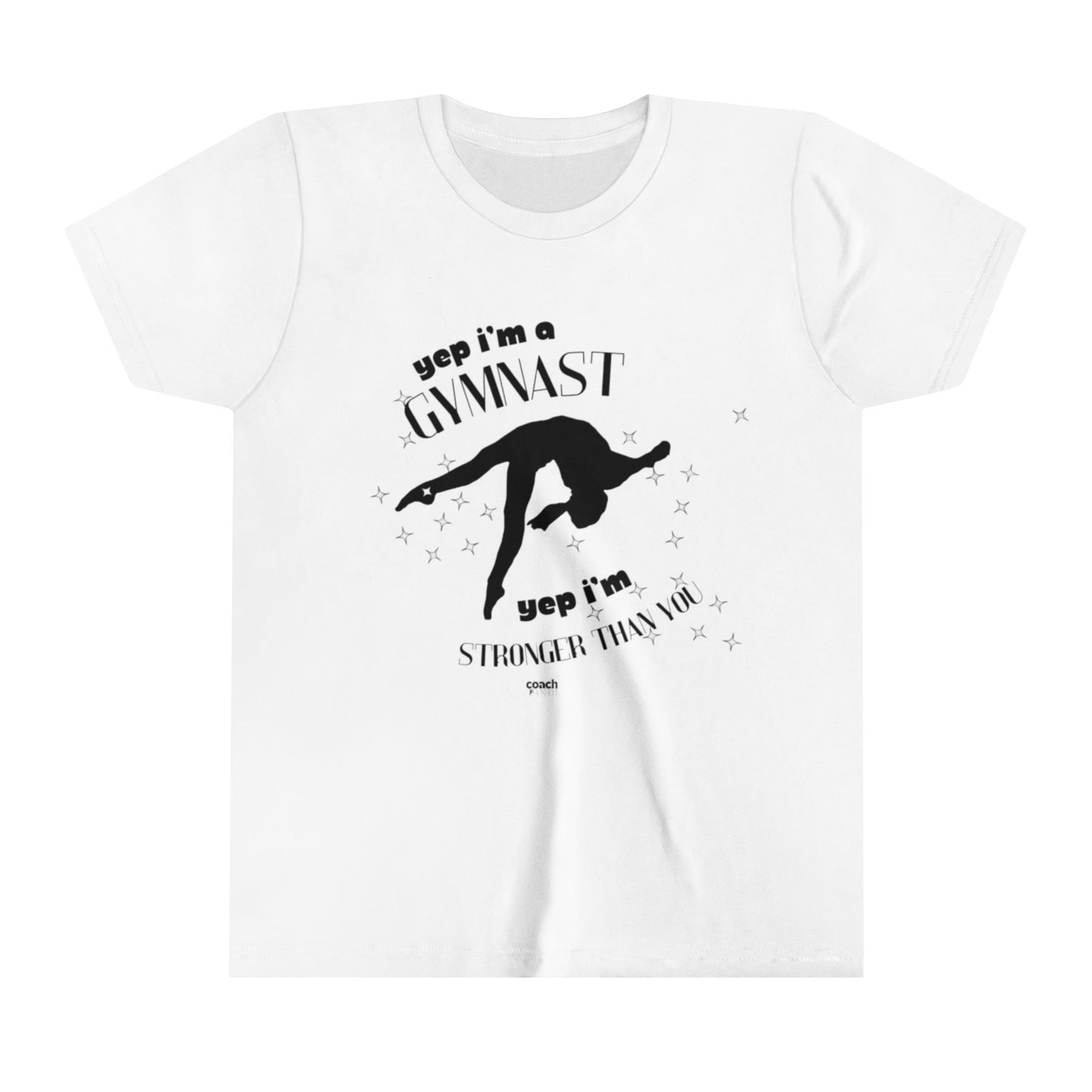 Yep, I'm Stronger Than You (Youth Short Sleeve Tee)