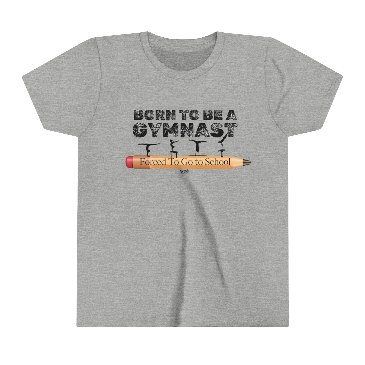 Born to be a Gymnast (Youth Short Sleeve Tee)