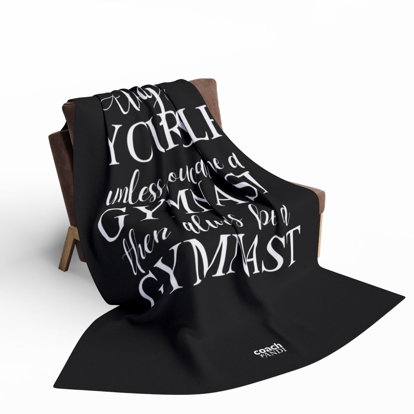 Always Be A Gymnast-Black (Arctic Fleece Blanket)