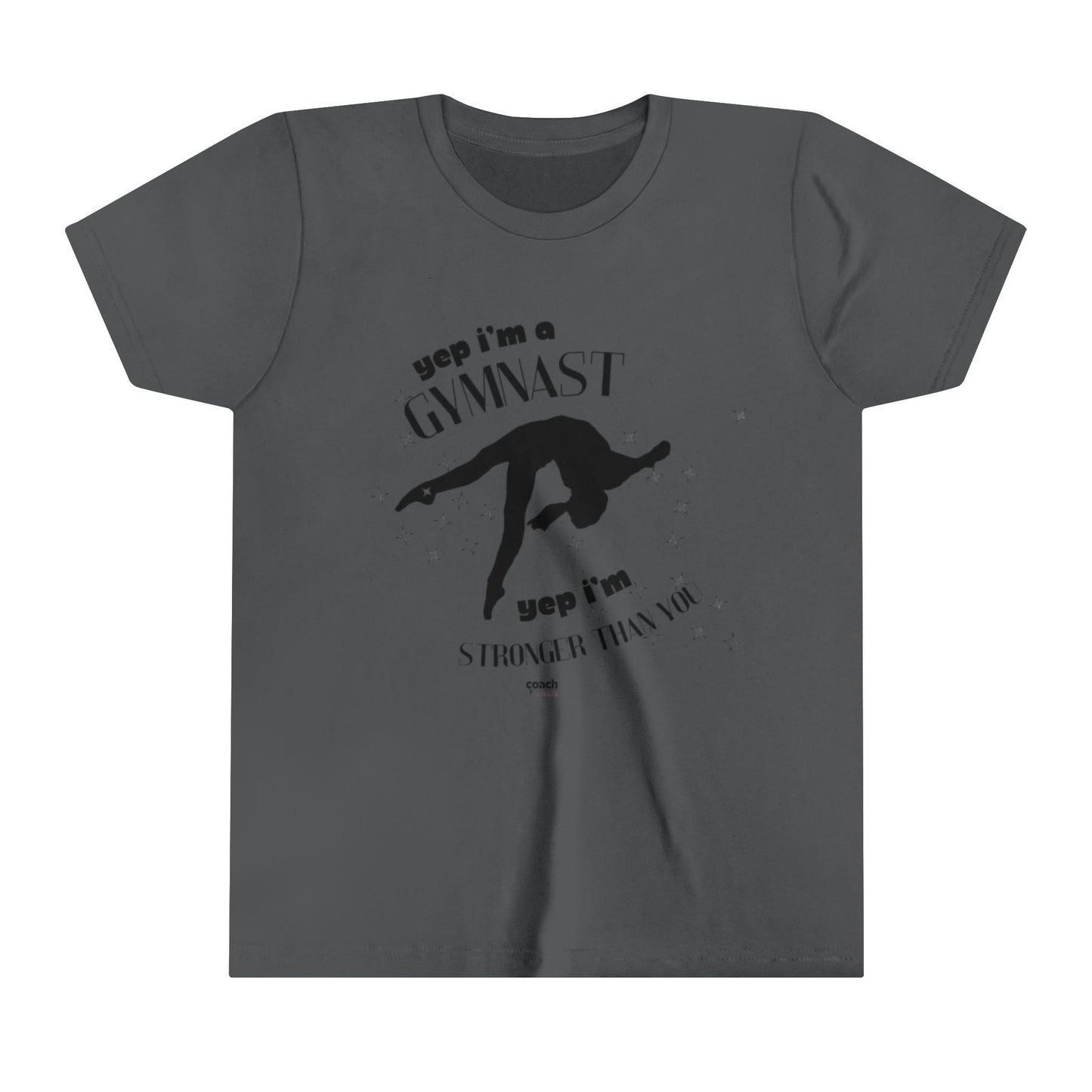Yep, I'm Stronger Than You (Youth Short Sleeve Tee)