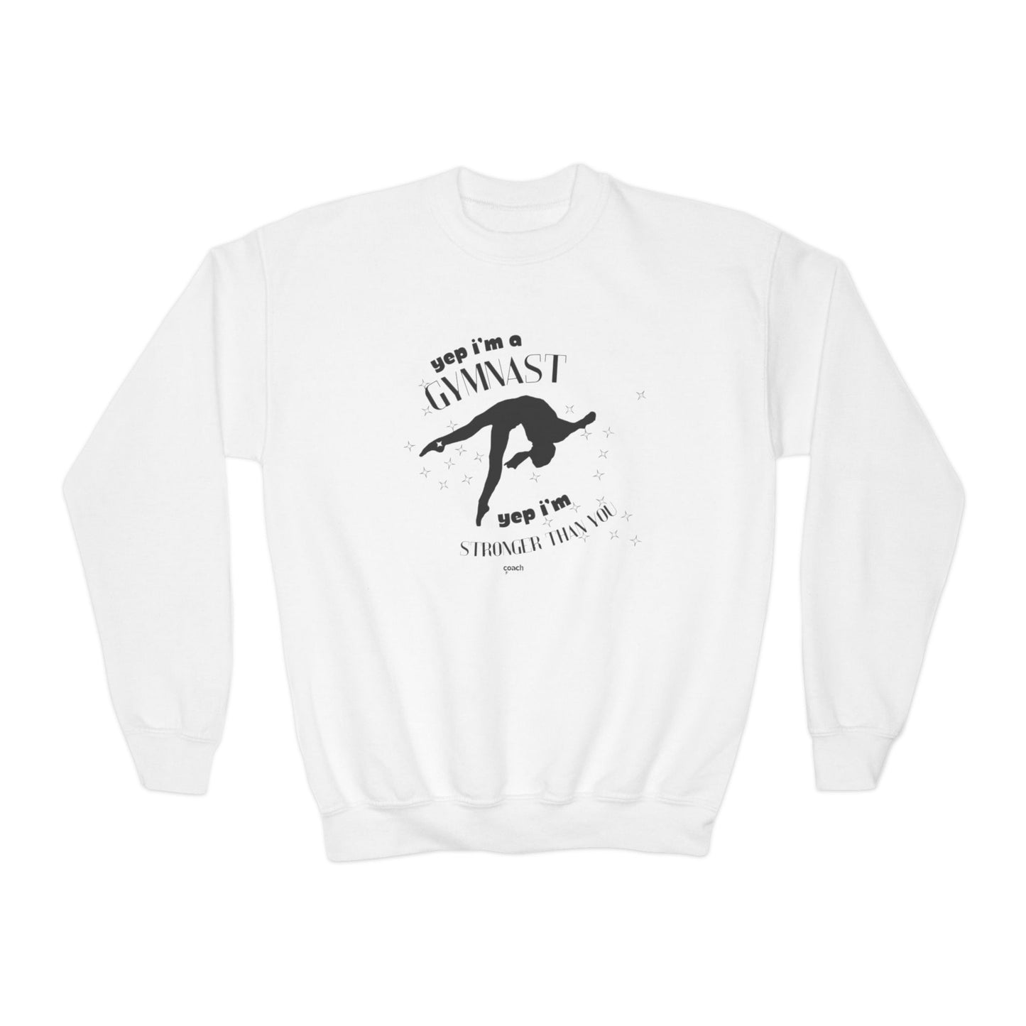 Yep, I'm Stronger Than You (Youth Crewneck Sweatshirt)