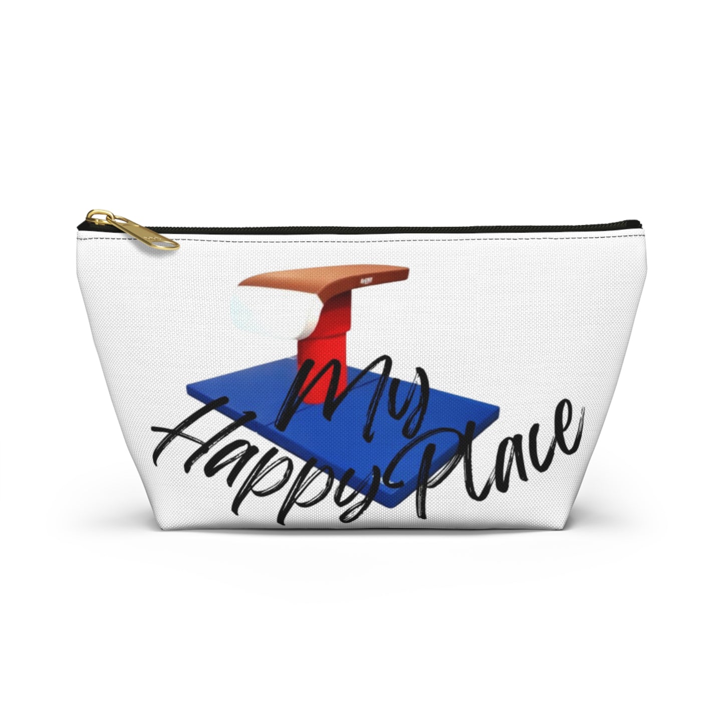 My Happy Place-Vault (Accessory Pouch w T-bottom)