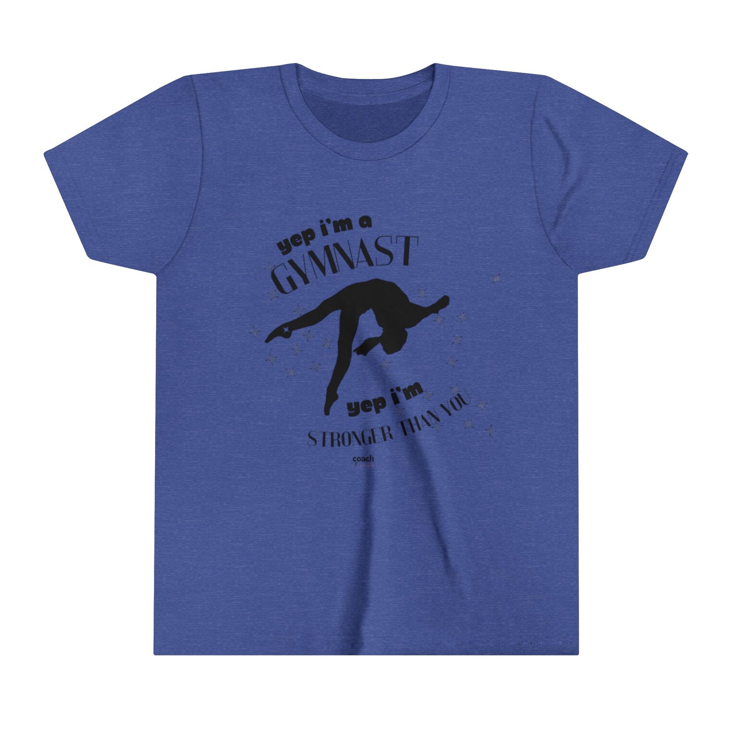 Yep, I'm Stronger Than You (Youth Short Sleeve Tee)