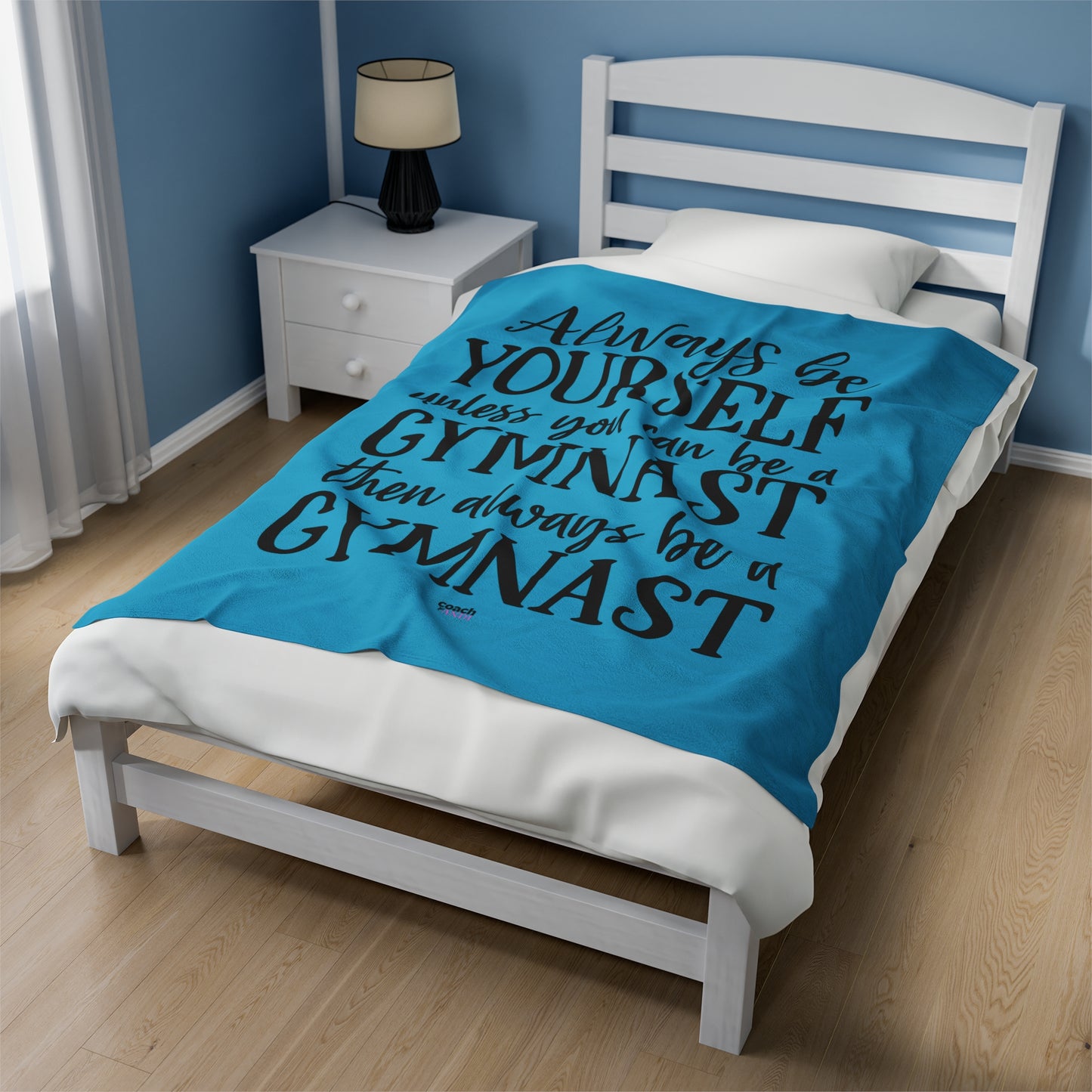 Always Be A Gymnast-Turquoise (Velveteen Plush Blanket)