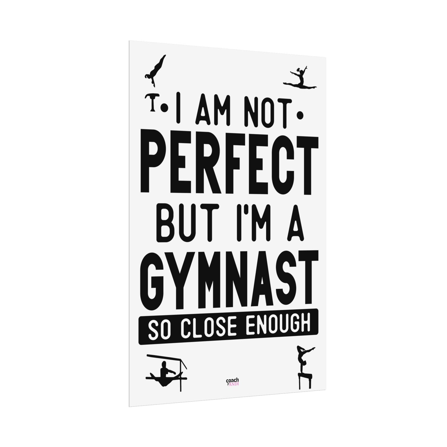 Almost Perfect (Rolled Posters)