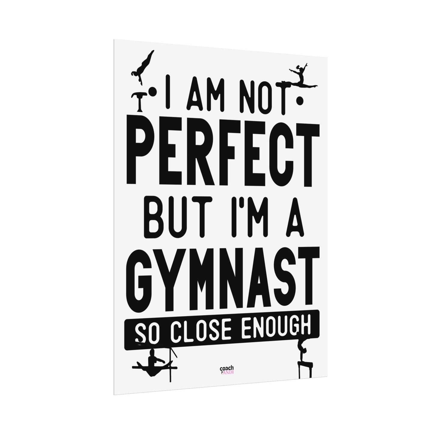 Almost Perfect (Rolled Posters)