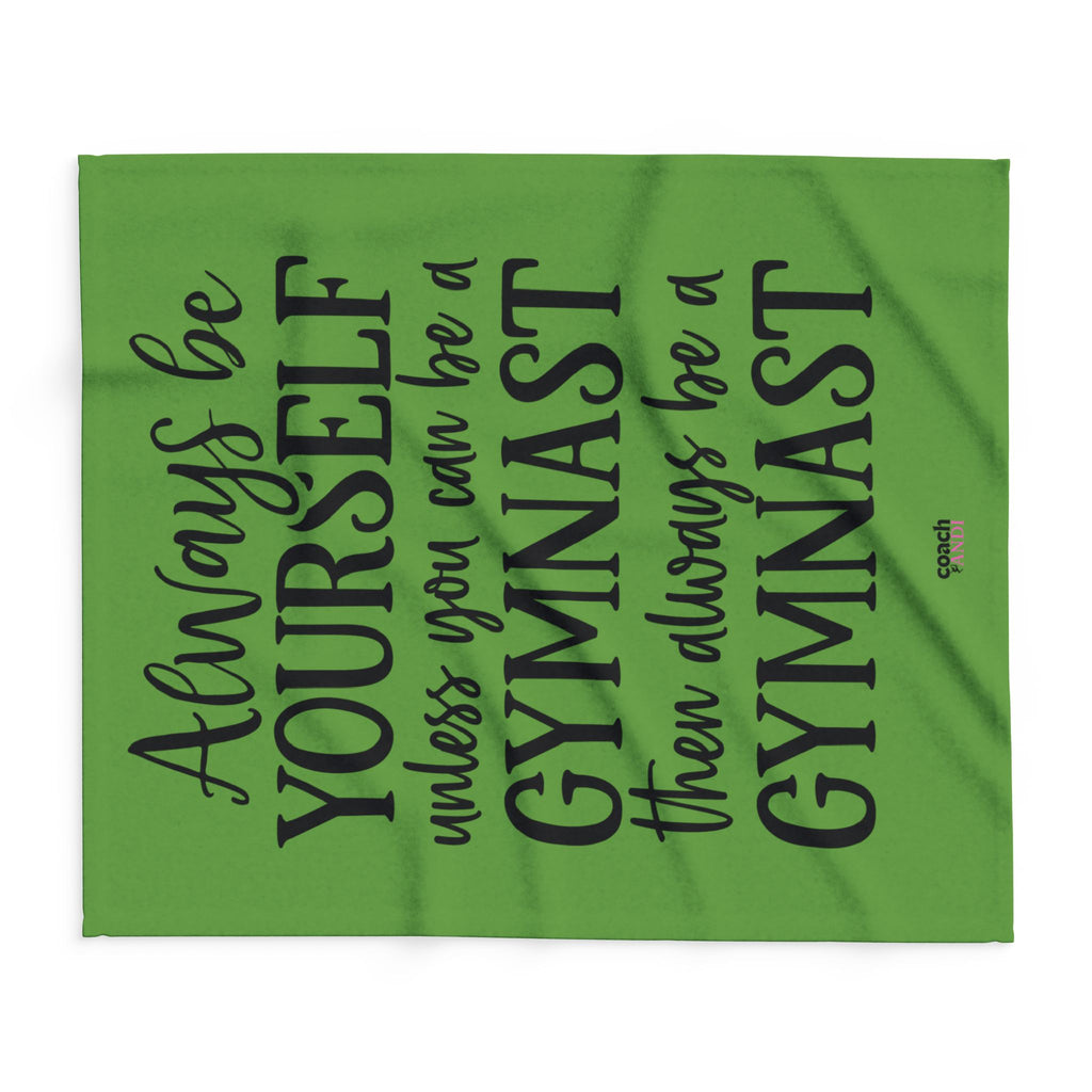 Always Be A Gymnast-Green (Arctic Fleece Blanket)