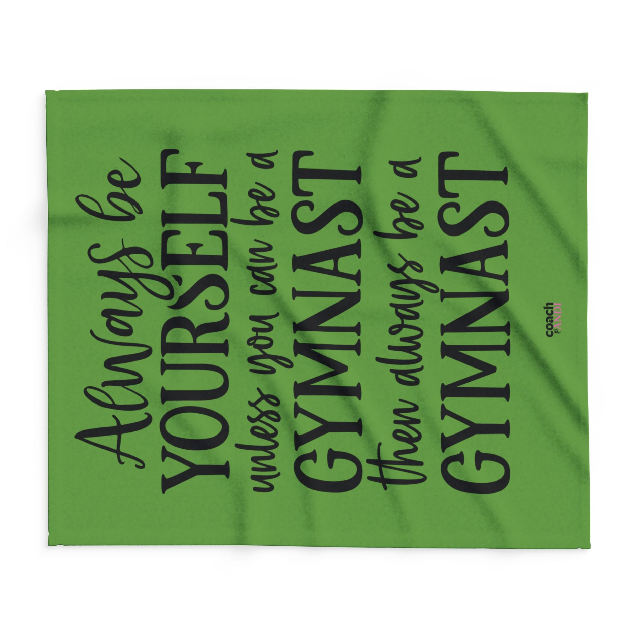 Always Be A Gymnast-Green (Arctic Fleece Blanket)