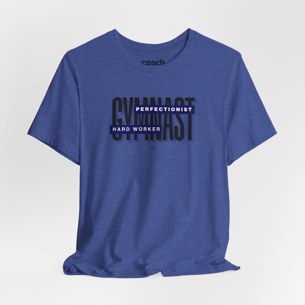 Gymnast Hard Worker Tshirt - Blue (Adult)