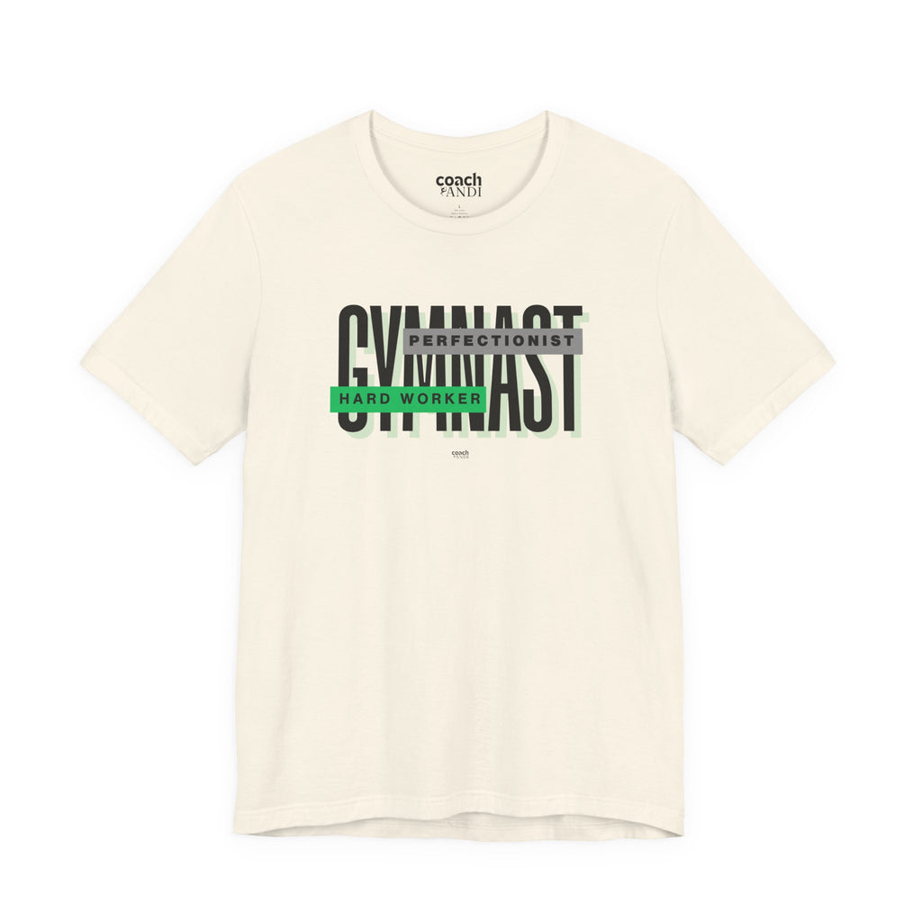 Gymnast Hard Worker Tshirt - Green (Adult)