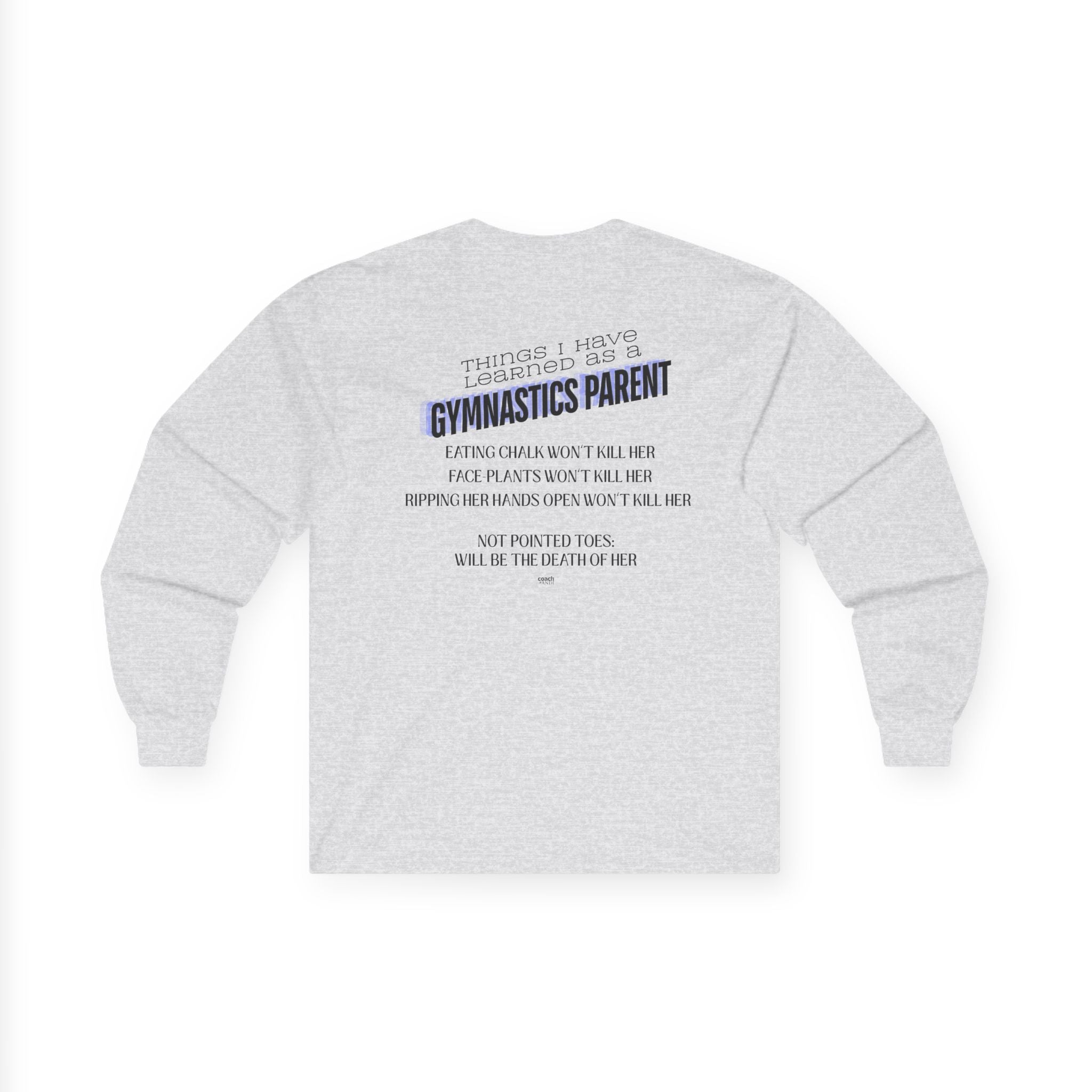 Things I learned as a Parent Long Sleeve Tee - Blue