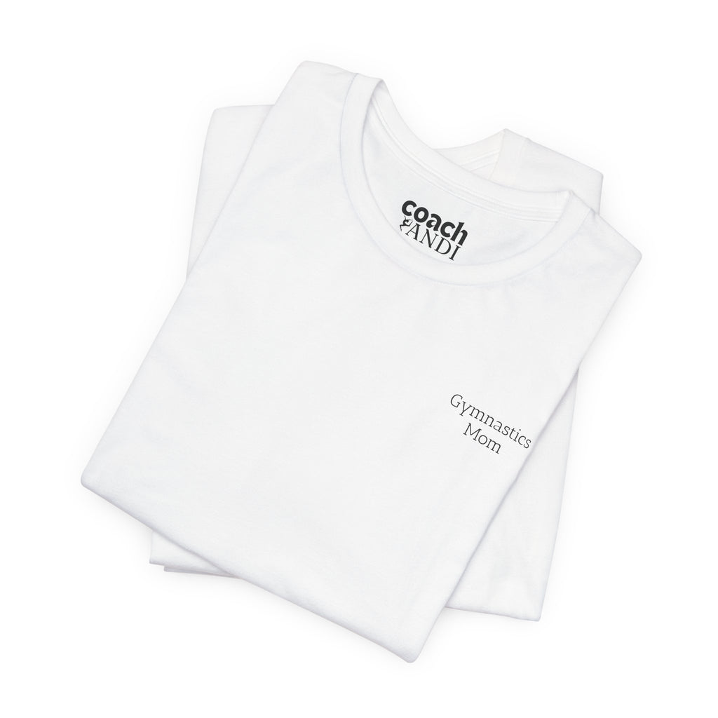 Didn't Get it from Me Mom Tshirt