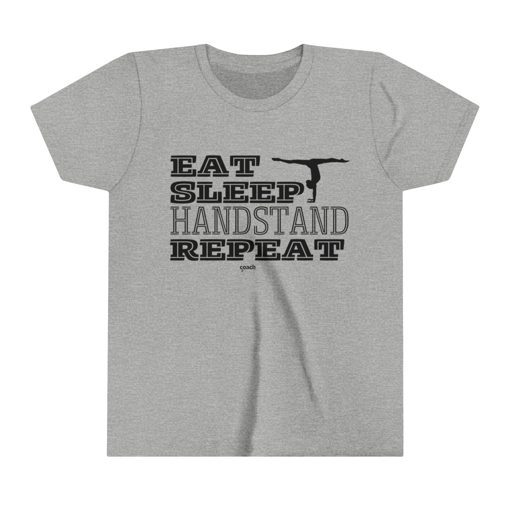 Eat, Sleep, Handstand, Repeat (Youth Short Sleeve Tee)