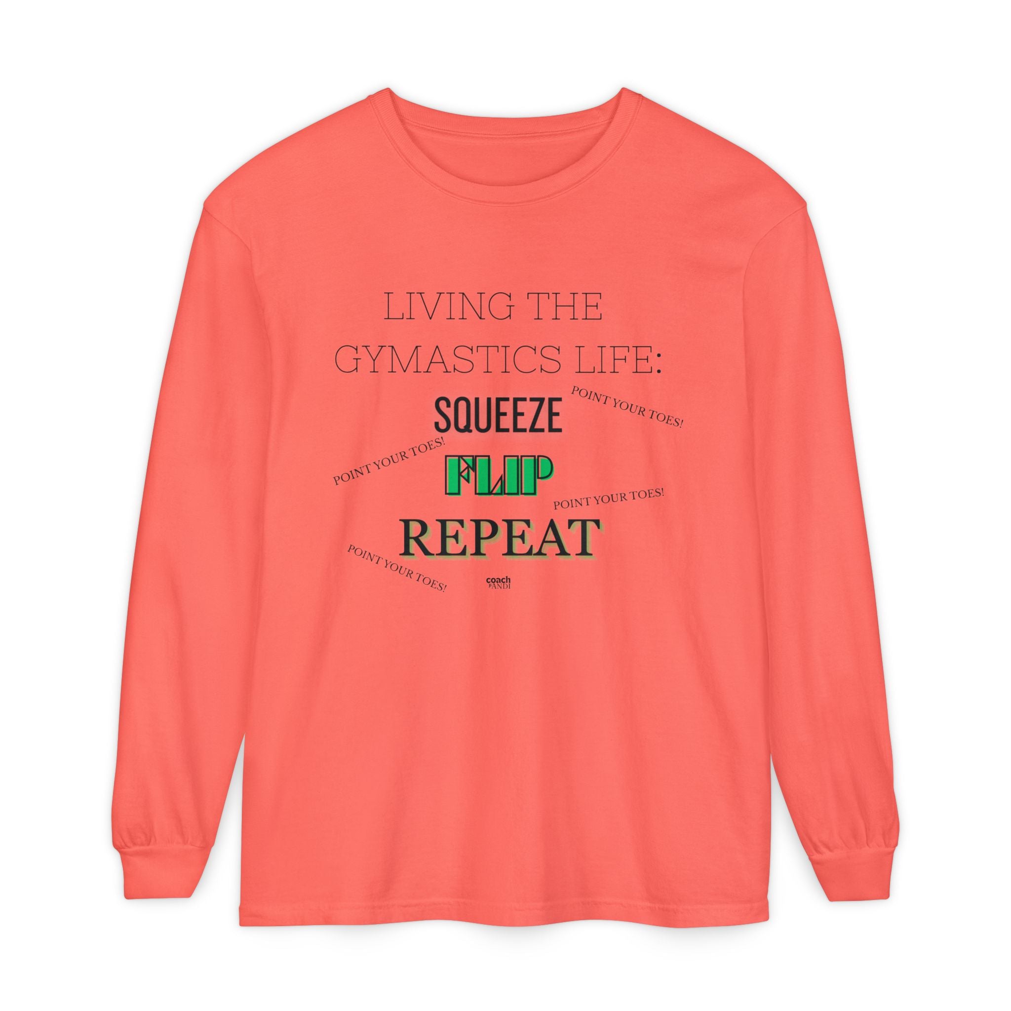 Squeeze Flip Repeat -Green (Adult Longsleeve Shirt)