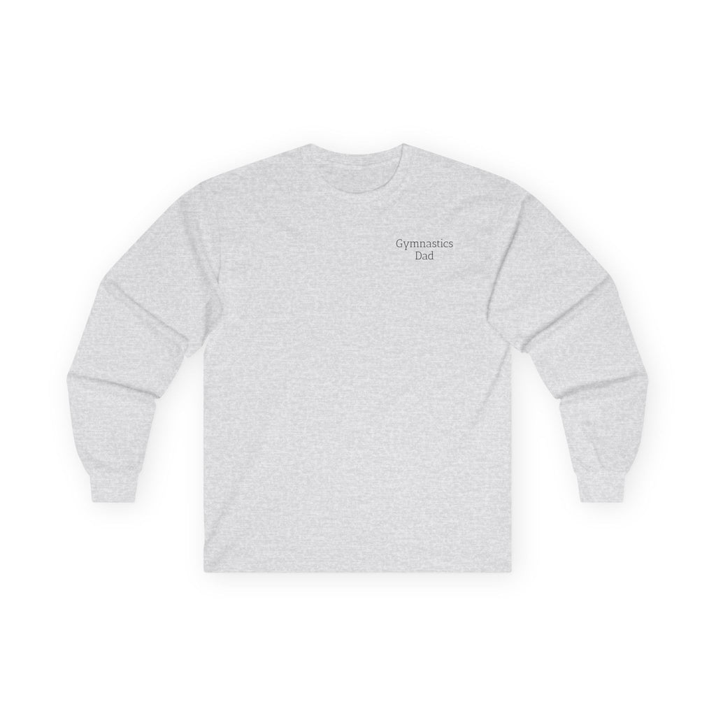 She Didn’t Get It From Me Dad Long Sleeve Tee