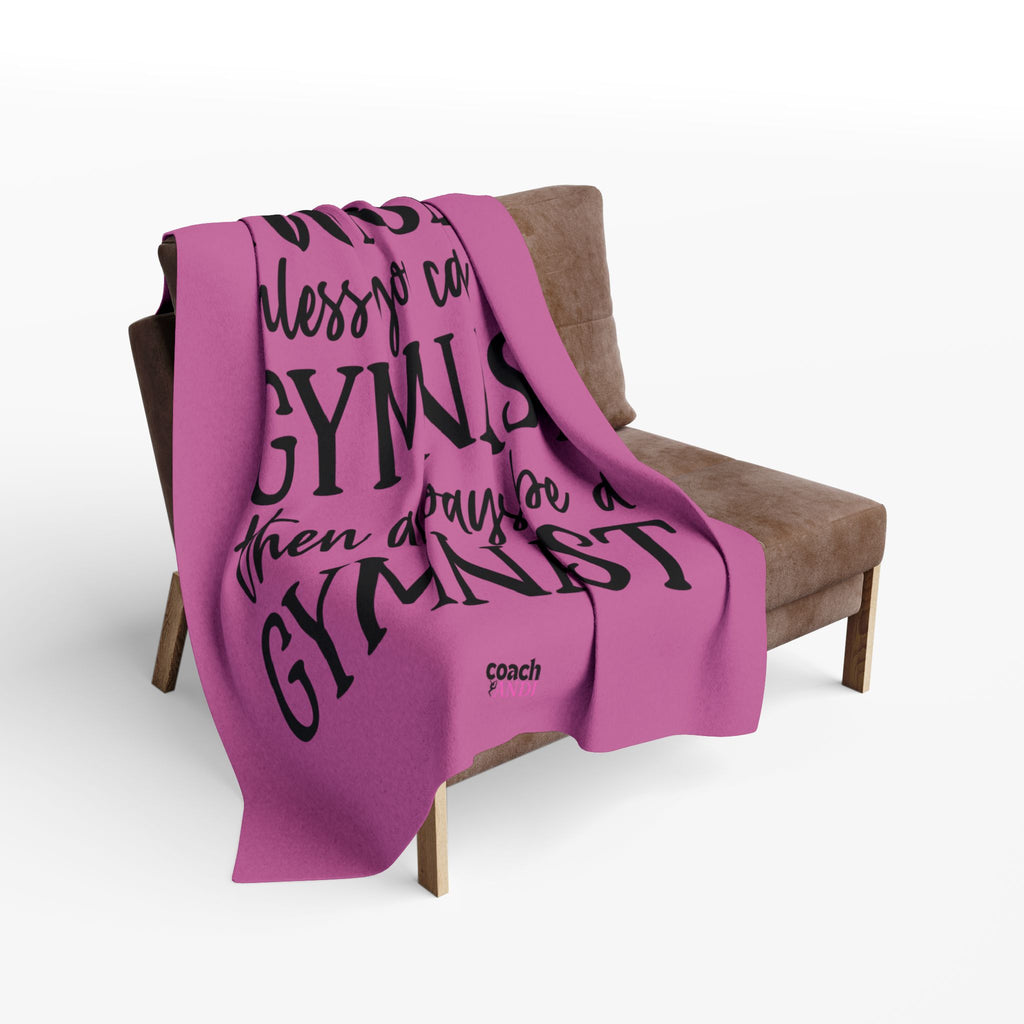 Always Be A Gymnast-Pink (Arctic Fleece Blanket)
