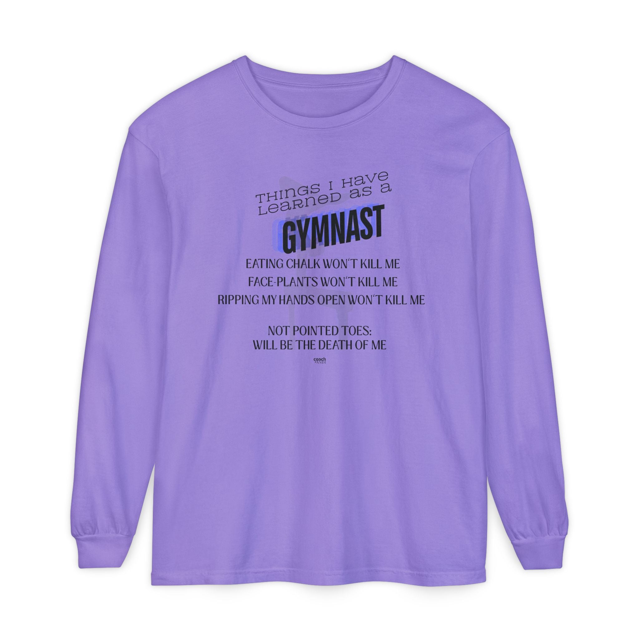 Things I Learned as a Gymnast Long Sleeve Shirt - Blue (Adult)
