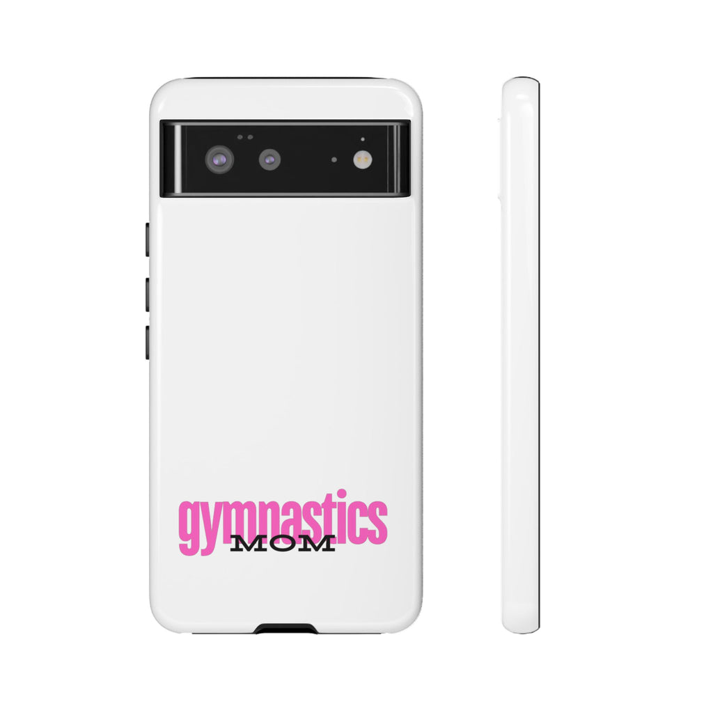 Gymnastics Mom-Pink (Tough Cases)