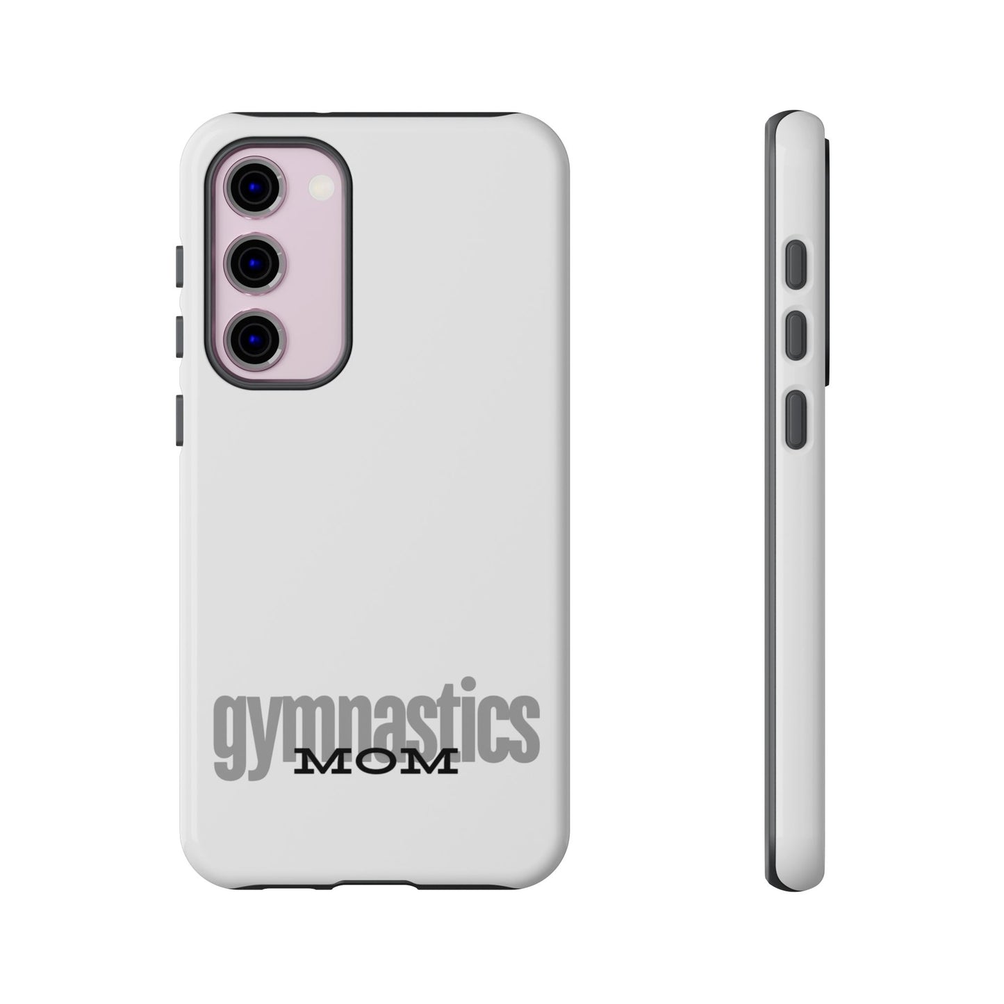 Gymnastics Mom-Grey (Tough Cases)