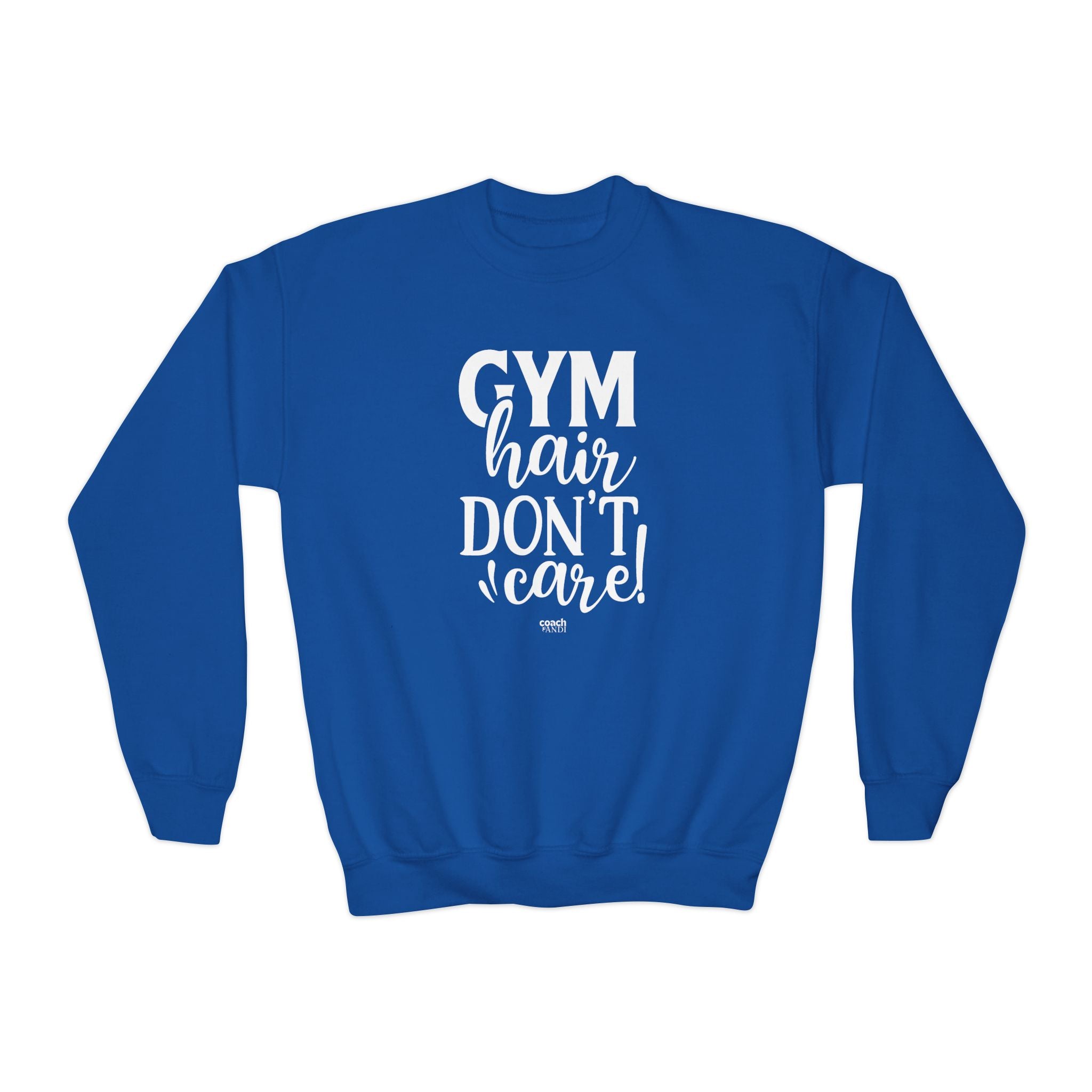 Gym Hair, Don't Care (Youth Crewneck Sweatshirt)