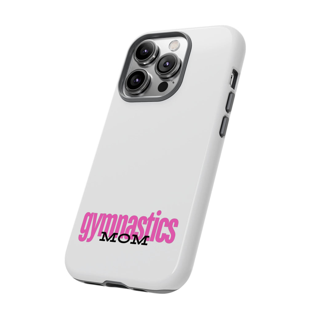 Gymnastics Mom-Pink (Tough Cases)