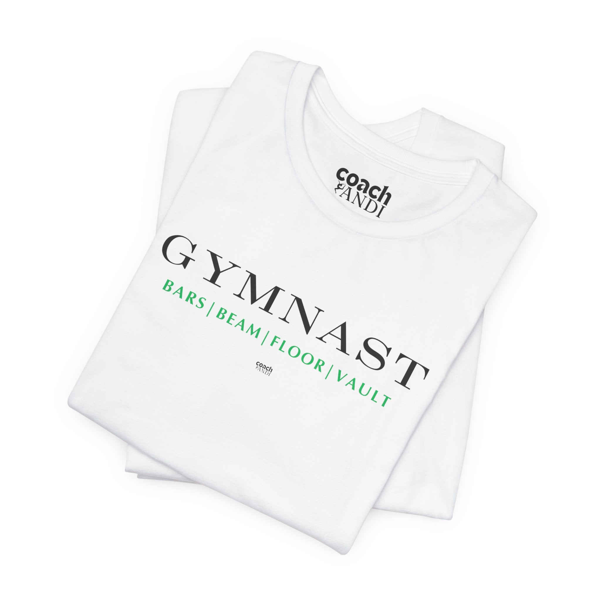 GYMNAST (Bars Beam Floor Vault) Tshirt - Green (Adult)