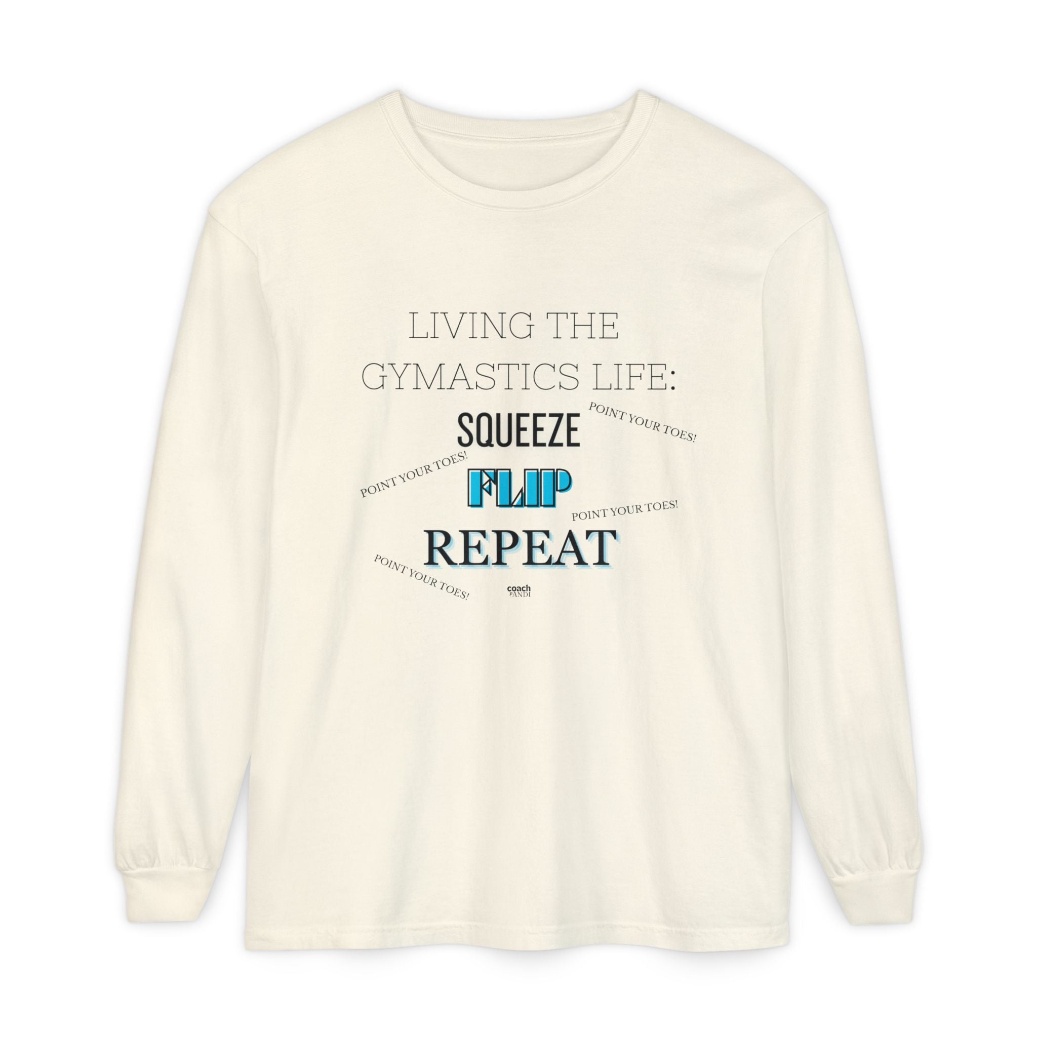 Squeeze Flip Repeat -Teal (Adult Longsleeve Shirt)