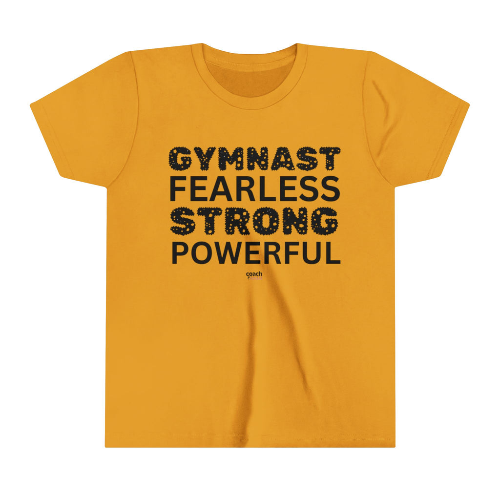 Fearless, Strong, Powerful Gymnast (Youth Short Sleeve Tee)