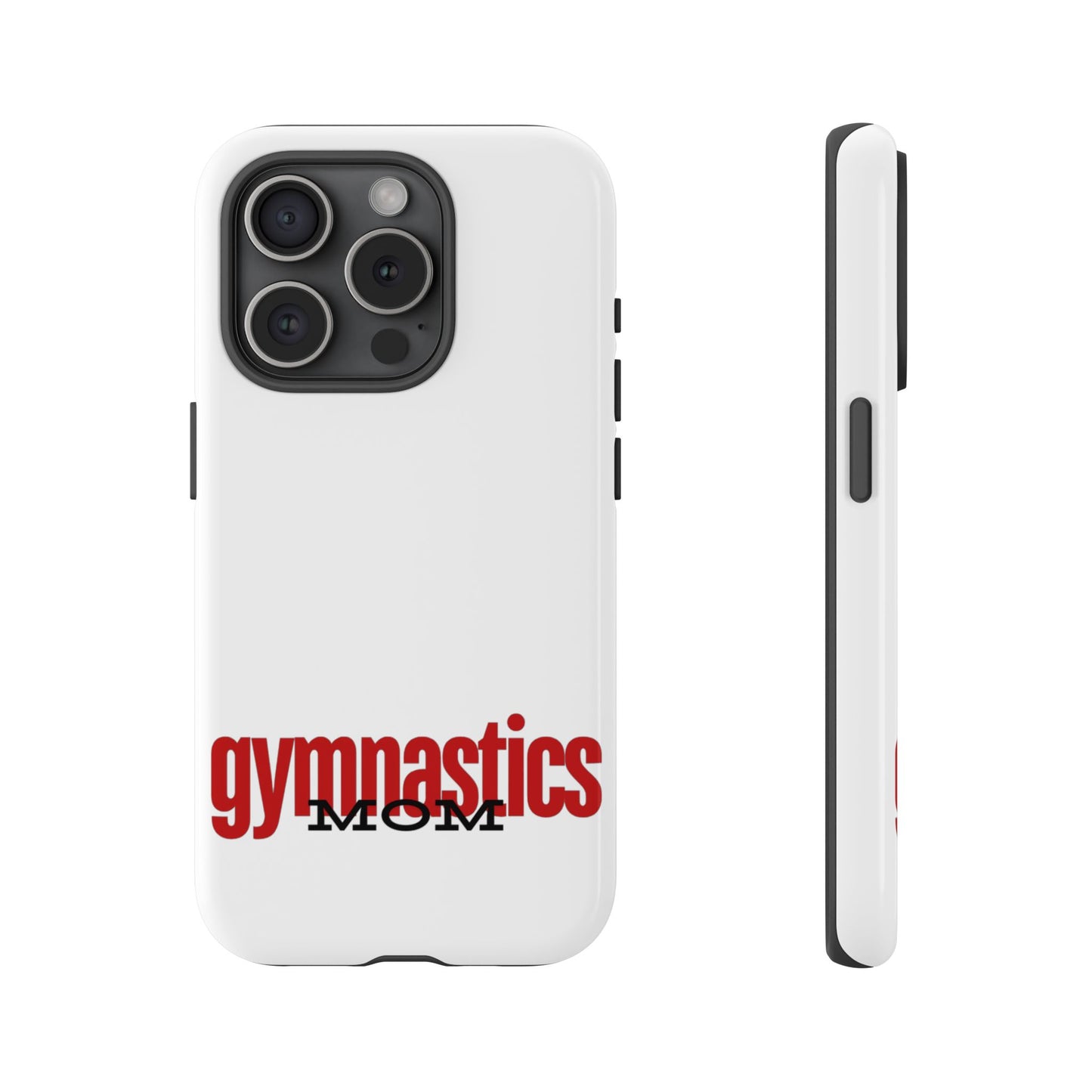 Gymnastics Mom-Red (Tough Cases)