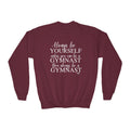 Always Be A Gymnast (Youth Crewneck Sweatshirt)