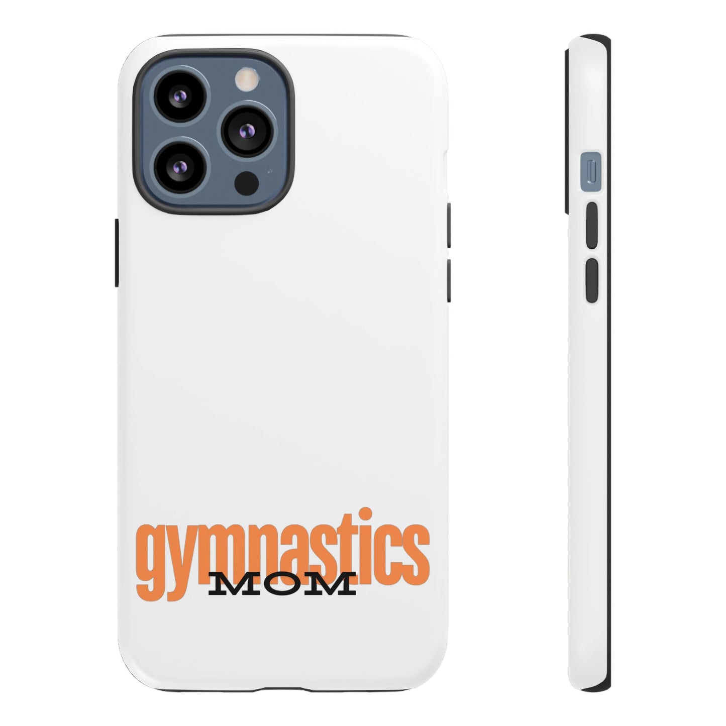 Gymnastics Mom-Orange (Tough Cases)