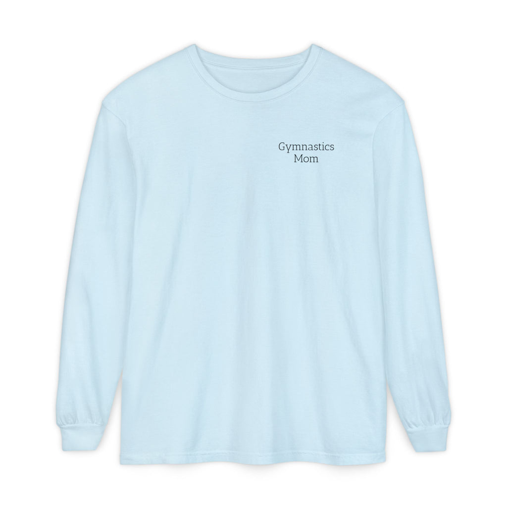 Didn't get it from Me Mom Long Sleeve Shirt