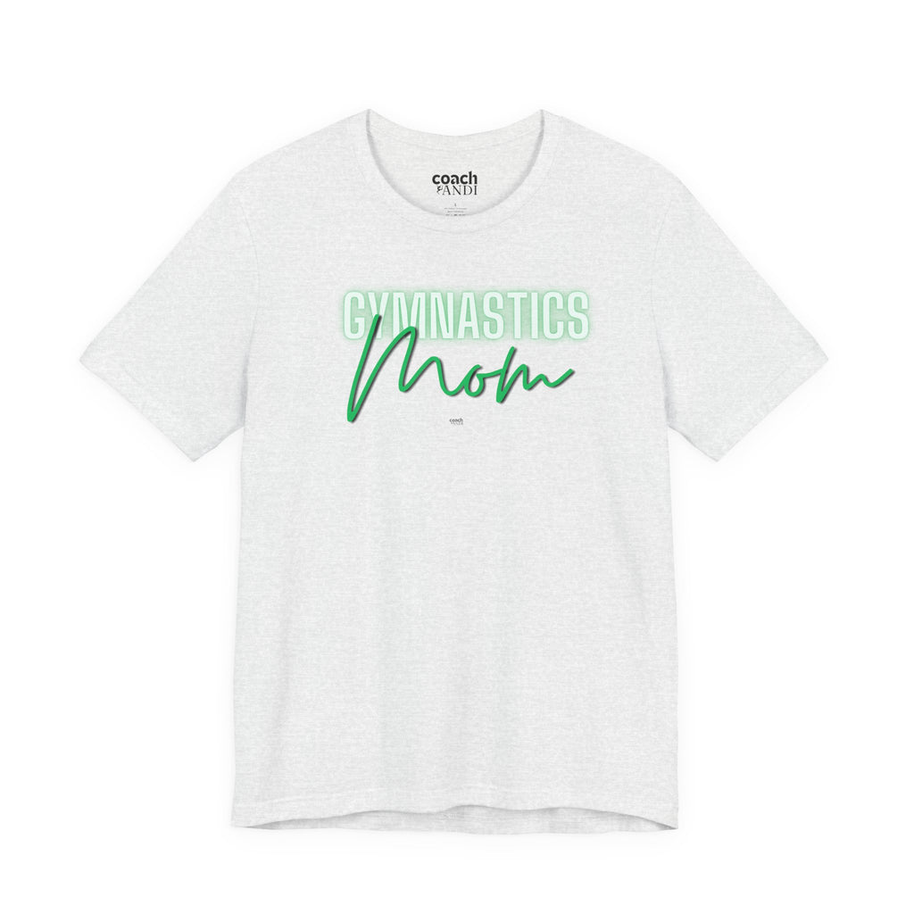 Glow Gym Mom Tshirt - Green (Adult)