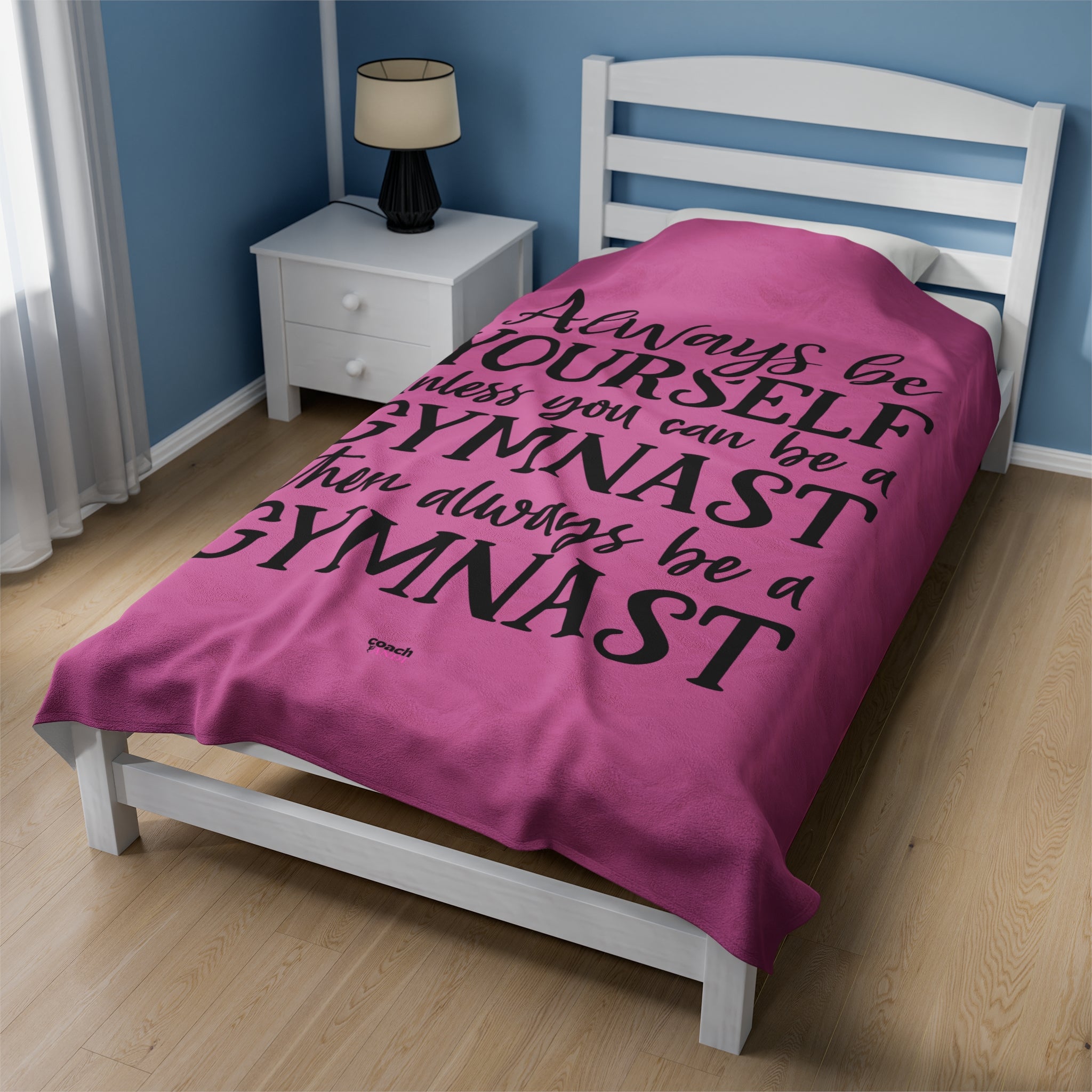 Always Be A Gymnast-Pink (Velveteen Plush Blanket)