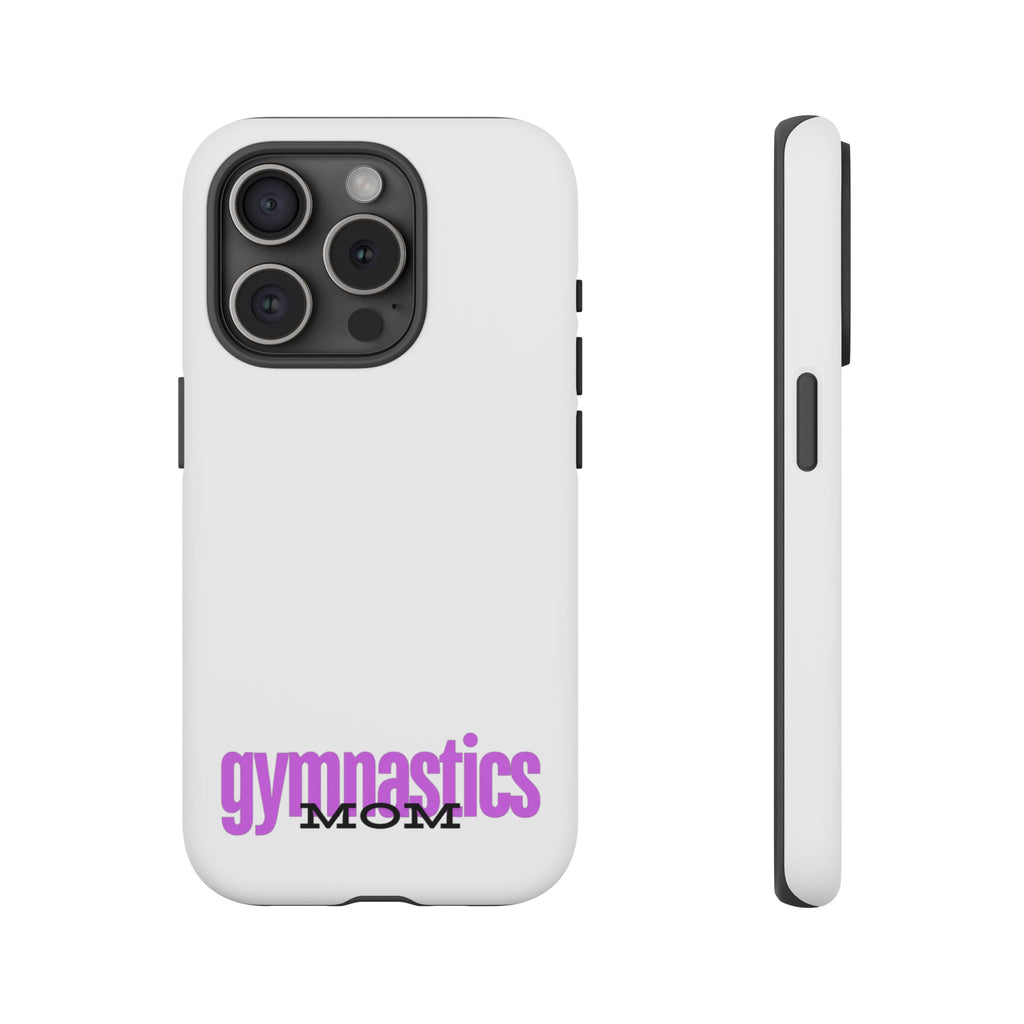Gymnastics Mom-Fuscia (Tough Cases)
