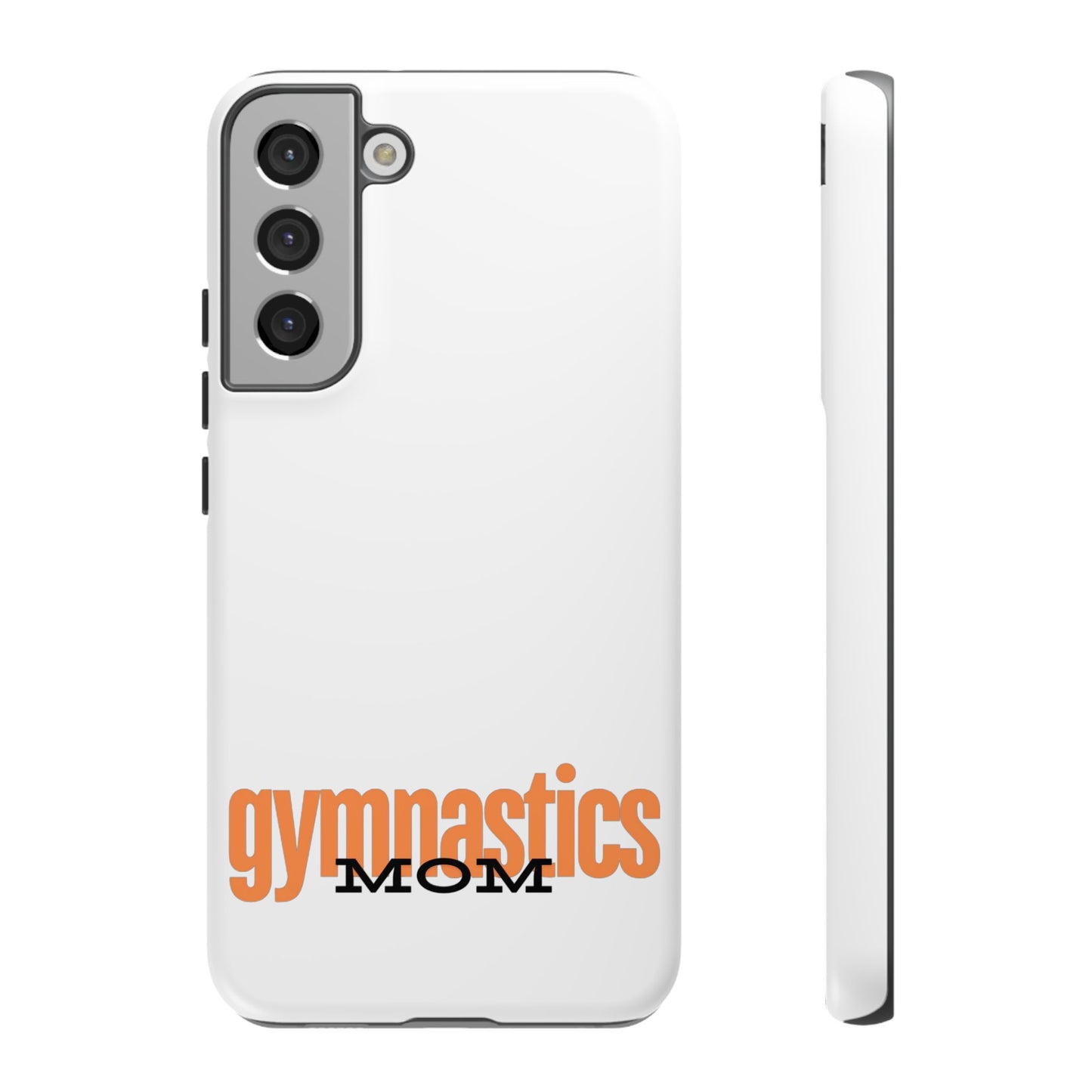 Gymnastics Mom-Orange (Tough Cases)