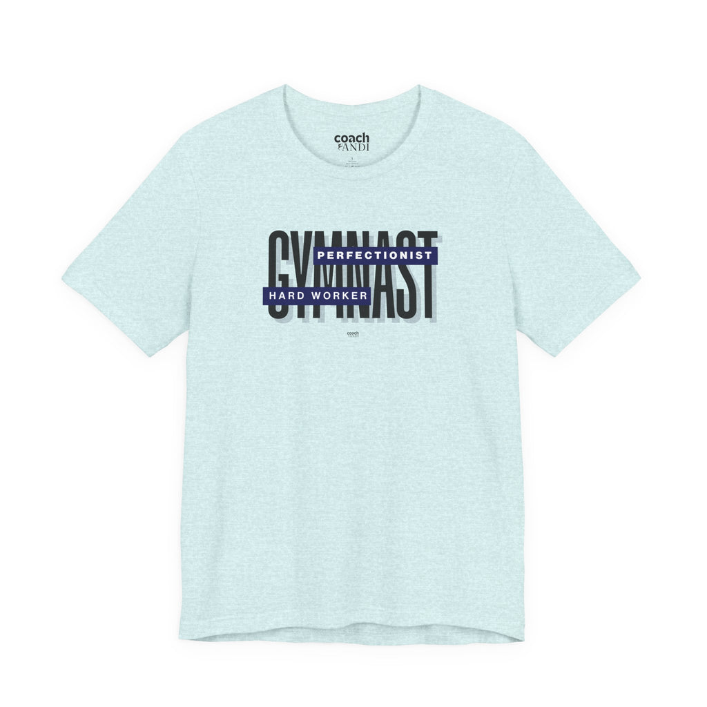 Gymnast Hard Worker Tshirt - Blue (Adult)