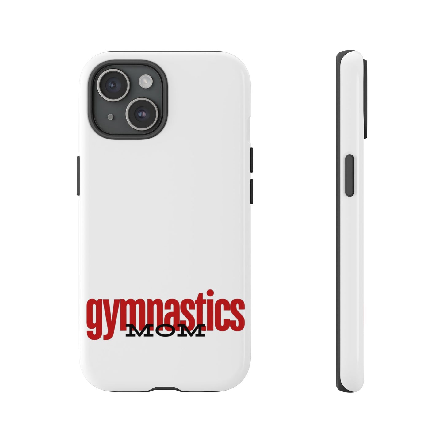 Gymnastics Mom-Red (Tough Cases)