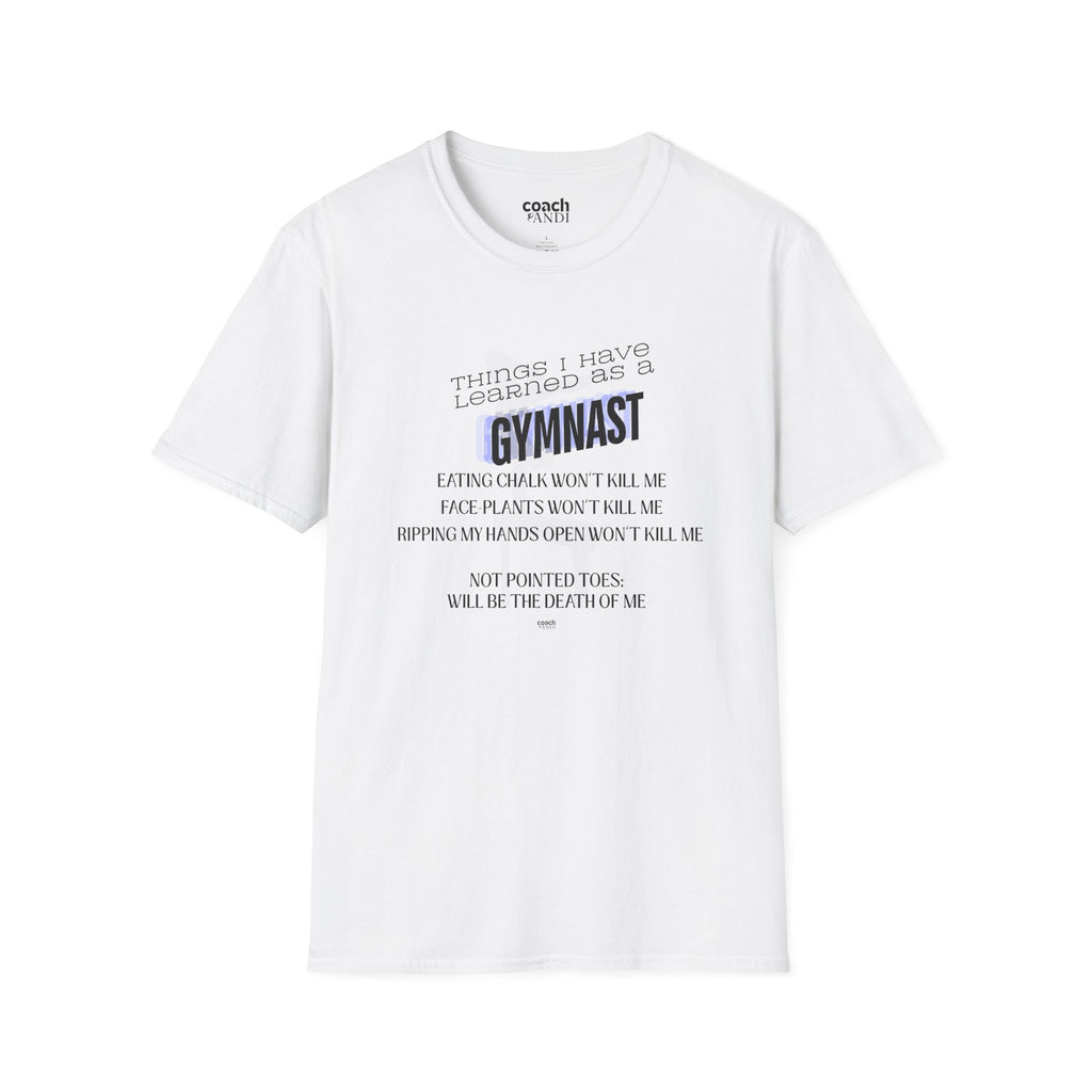 Things I Learned as a Gymnast Tshirt - Blue (Adult)