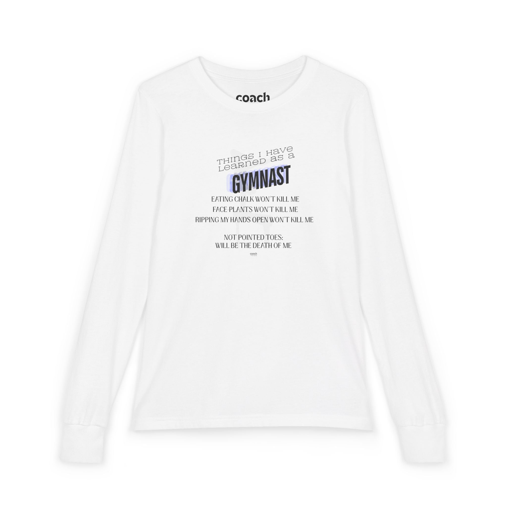 Things I Learned as a Gymnast Long Sleeve Shirt - Blue (Youth)
