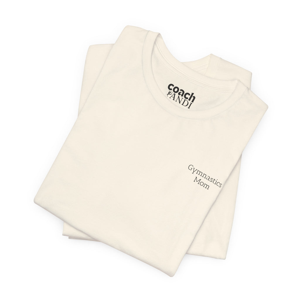 Didn't Get it from Me Mom Tshirt
